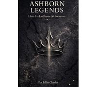 Ashborn Legends: Las Brasas del Soberano