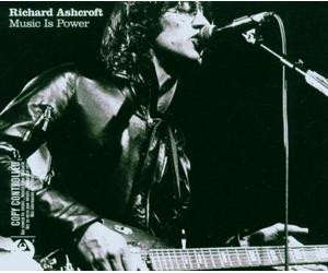 Ashcroft Richard - Music Is Power