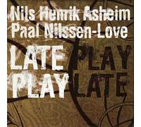 Asheim, Nils Henrik - Late Play
