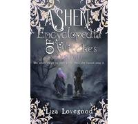Ashen: Encyclopedia of Witches Book Two, a Dark Fantasy Clean Romance Dystopian