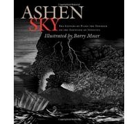 [[Ashen Sky: The Letters of Pliny the Younger on the Eruption of Vesuvius]] [By: Pliny, .] [November, 2007]