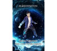 Asher Paterson and The Portal Realm: 1 (The Portal Realm Series)