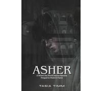 Asher: Prequel Novella Book 1.5