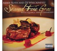 Asher Roth - Seared Foie Gras With Quince And Cranberry