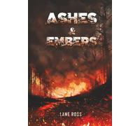 Ashes & Embers