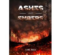 Ashes & Embers