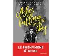 Ashes falling for the sky - tome 1
