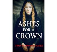 Ashes for a Crown