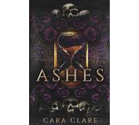 Ashes (La Profezia della Fenice)