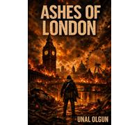 Ashes of London: The Choice of Humanity