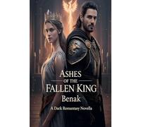 Ashes of the Fallen King: 3 (Crowns of Obsidian - Dark Romantasy)