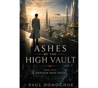 Ashes of the High Vault: Beneath Open Skies