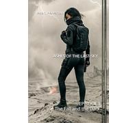 ASHES OF THE LAST SKY: EPISODE I The Fall and the Dark