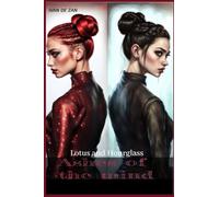 Ashes of the mind: 2 (Lotus and Hourglass)