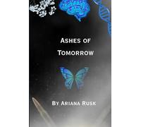 Ashes of Tomorrow (The Last Generation)