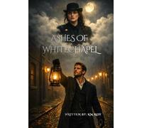 Ashes of Whitechapel (The Shadow of London)