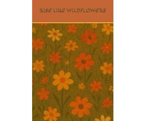 Ashes to wildflowers journal