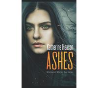 Ashes: Witches of Whitley Bay Book 2