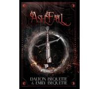 Ashfall: A Young Adult Portal Fantasy Romance (Flameheart Chronicles, 2)