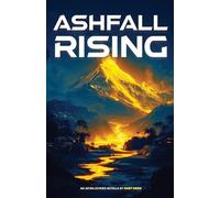 Ashfall Rising (Astra Echoes)