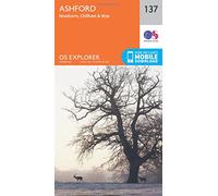Ashford Map | Headcorn, Chilham and Wye | Ordnance Survey | OS Explorer Map 137 | England | Walks | Hiking | Maps | Adventure