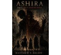 Ashira: Saga I - Arc 5: Duskrath Hollow