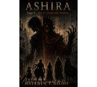 Ashira: Saga I - Arc 5: Duskrath Hollow