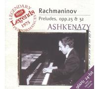 Ashkenazy, Vladimir - Sergei Rachmaninov - Preludes Op. 23 & 32