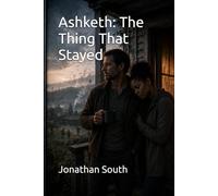 Ashketh: The Thing That Stayed