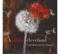 Ashley Cleveland God Don't Ever Change (CD) Album (US IMPORT)