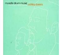 Ashley Davies - Muscle Drum Music [Australian Import]