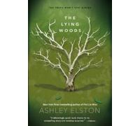 Ashley Elston The Lying Woods (Paperback)