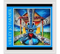 Ashley Jo Farmer - Wise Up House Love