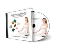 Ashley Leavy - Crystal Journey Meditation: Deepen Your Connection with Your Healing Crystals