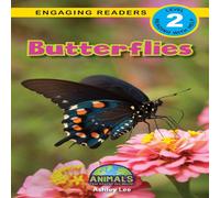 Ashley Lee Butterflies: Animals That Change the World (Engaging Readers Ashley Lee Multicolor