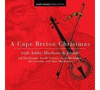 Ashley Macisaac - A Cape Breton Christmas