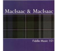 Ashley MacIsaac & David MacIsaac - Fiddle Music 101
