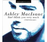 Ashley MacIsaac - Fine Thank You Very Much