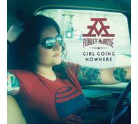 Ashley McBryde - Girl Going Nowhere