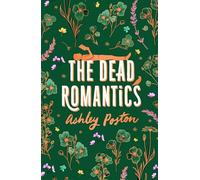 Ashley Poston - Dead Romantics - Hardback - 78 - G245z