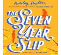 Ashley Poston The Seven Year Slip Paperback Book Ashley Poston Multicolor