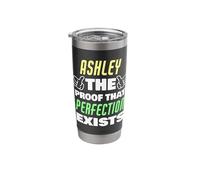 Ashley The Proof that Perfection Exists Funny Ashley Name Stainless Steel Insulated Tumbler