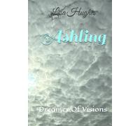 Ashling: Dreamer Of Visions