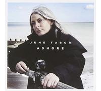 Ashore by June Tabor (2011-03-15)