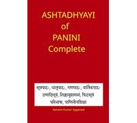 Ashtadhyayi of Panini Complete: 1