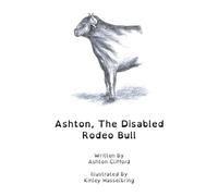 Ashton The Disabled Rodeo Bull
