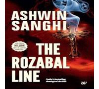 Ashwin Sanghi The Rozabal Line Paperback Book Ashwin Sanghi Multicolor