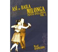 Asi Se Baila Milonga 3: Nivel Avanado [DVD] [2007] [US Import]