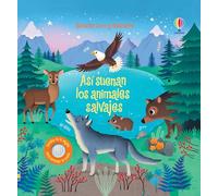 Así suenan los animales salvajes (Escucho, toco y descubro)