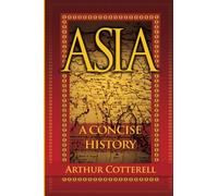 Asia: A Concise History